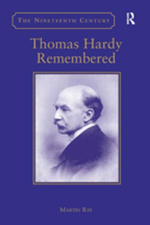 Cover of the book Thomas Hardy Remembered by Bernd Klauer, Reiner Manstetten, Thomas Petersen, Johannes Schiller