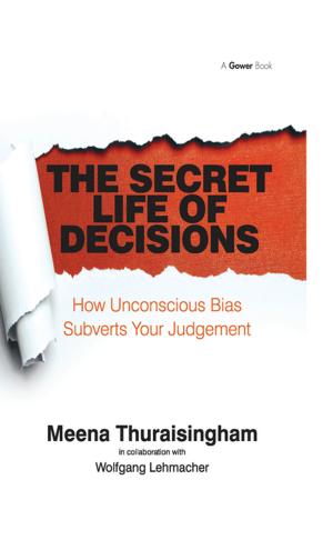 Cover of the book The Secret Life of Decisions by Roxana Maiorescu, Brenda Wrigley