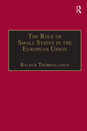 Cover of the book The Role of Small States in the European Union by Sir Richard Bowlby