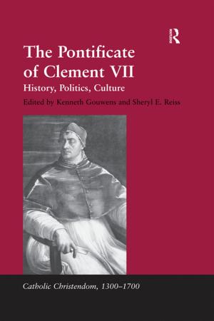 Cover of the book The Pontificate of Clement VII by Khalid Bichou, Michael Bell, Andrew Evans