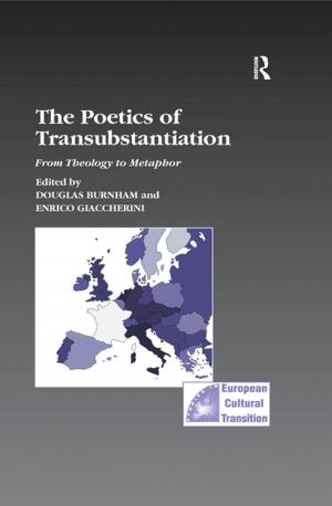 Cover of the book The Poetics of Transubstantiation by Anit Somech, Izhar Oplatka