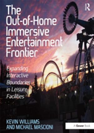 Cover of the book The Out-of-Home Immersive Entertainment Frontier by Vibeke Boerdahl