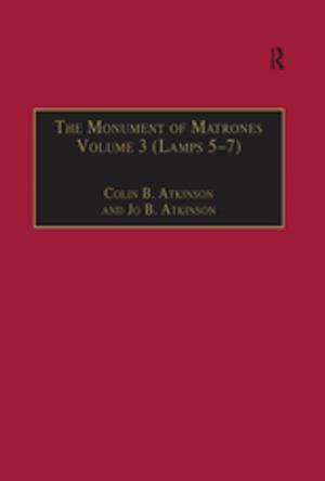 Cover of the book The Monument of Matrones Volume 3 (Lamps 5–7) by 