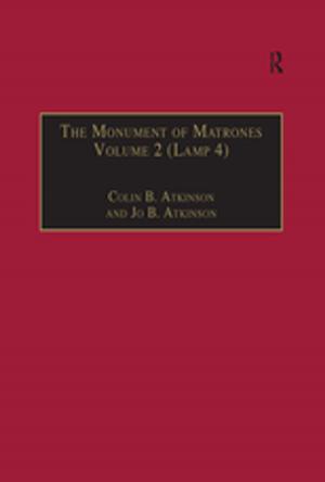 Cover of the book The Monument of Matrones Volume 2 (Lamp 4) by Riki Therivel, Elizabeth Wilson, Donna Heaney, Stewart Thompson
