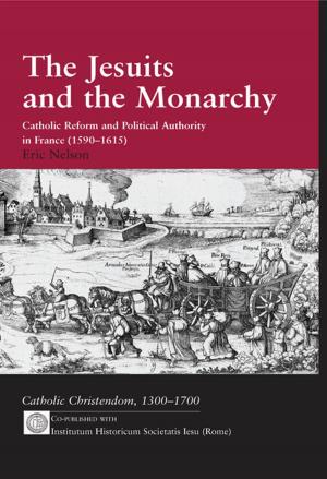 Cover of the book The Jesuits and the Monarchy by Nicholas Ridley