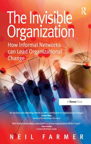 Cover of the book The Invisible Organization by 