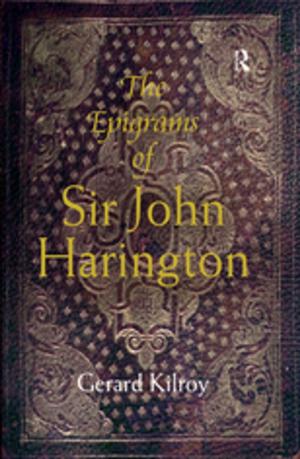 Cover of the book The Epigrams of Sir John Harington by William E Studwell, Bruce R Schueneman
