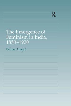 Cover of the book The Emergence of Feminism in India, 1850-1920 by Oswaldo Lorenzo, Peter Kawalek, Leigh Wharton