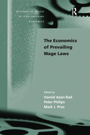Cover of the book The Economics of Prevailing Wage Laws by Maria Teresa Micaela Prendergast
