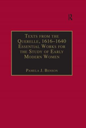 Book cover of Texts from the Querelle, 1616–1640