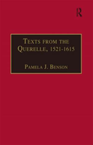 Book cover of Texts from the Querelle, 1521–1615