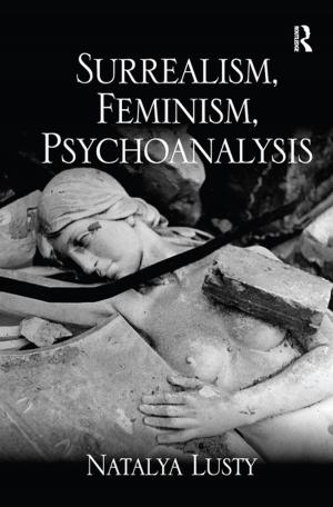 Cover of the book Surrealism, Feminism, Psychoanalysis by Nigel Linacre