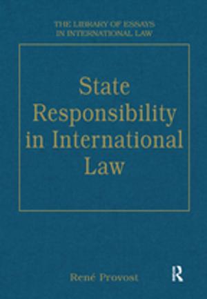 Cover of the book State Responsibility in International Law by Patrick Collier