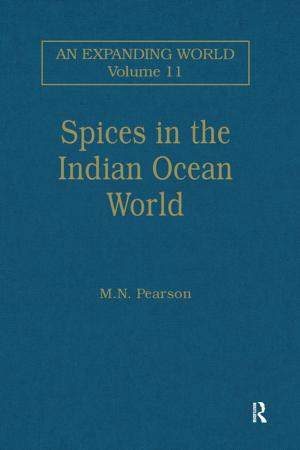 bigCover of the book Spices in the Indian Ocean World by 