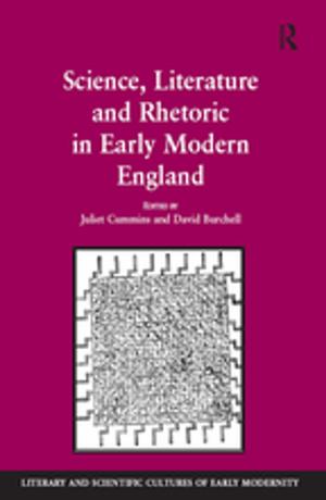 Cover of the book Science, Literature and Rhetoric in Early Modern England by 