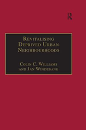 Cover of the book Revitalising Deprived Urban Neighbourhoods by 
