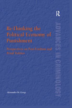 Cover of the book Re-Thinking the Political Economy of Punishment by Jay Mandelbaum, Anthony Hermes, Donald Parker, Heather Williams