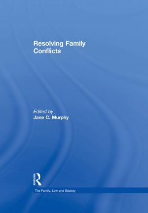 Cover of the book Resolving Family Conflicts by Joan C Beal