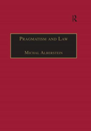 Cover of the book Pragmatism and Law by Myc Riggulsford