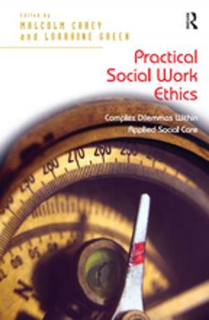 Cover of the book Practical Social Work Ethics by 