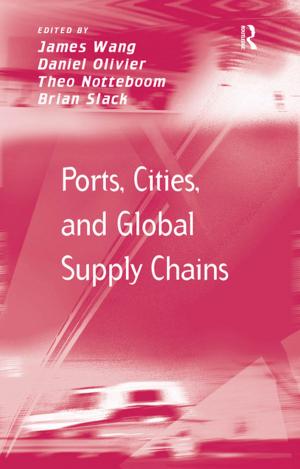 Cover of the book Ports, Cities, and Global Supply Chains by Peter Moss