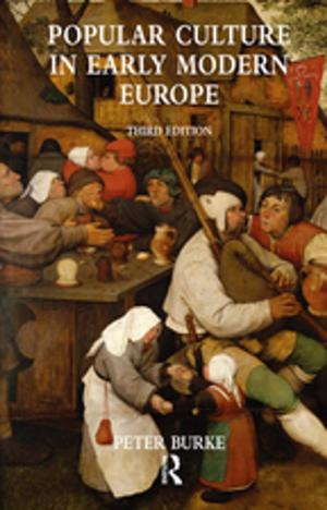 Cover of the book Popular Culture in Early Modern Europe by Erving Polster, Miriam Polster