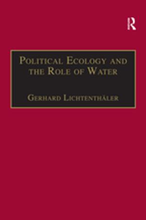 Cover of the book Political Ecology and the Role of Water by Erich Wasmann, S.J.