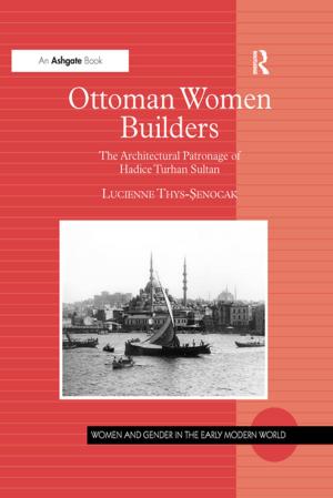 Cover of the book Ottoman Women Builders by George Zachariah