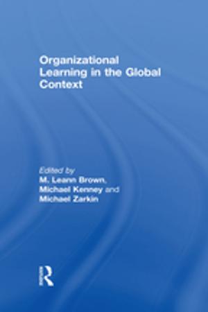 Cover of the book Organizational Learning in the Global Context by Keith Le Cheminant