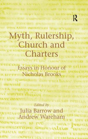 Cover of the book Myth, Rulership, Church and Charters by Debra Mitts-Smith