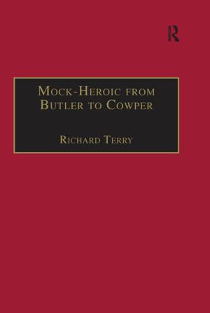 Cover of the book Mock-Heroic from Butler to Cowper by Wolfgang Merkel, Alexander Petring, Christian Henkes, Christoph Egle