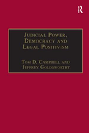 Cover of the book Judicial Power, Democracy and Legal Positivism by Sawako Shirahase
