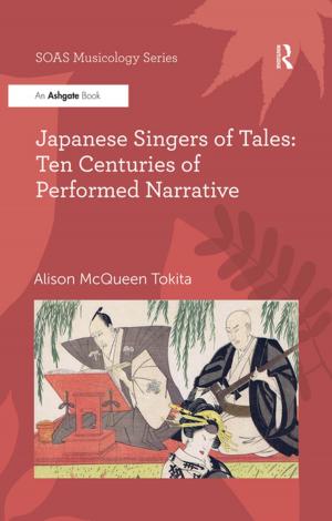 Cover of the book Japanese Singers of Tales: Ten Centuries of Performed Narrative by Ruth A. Miller