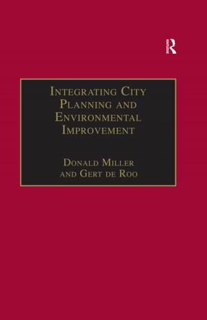 Cover of the book Integrating City Planning and Environmental Improvement by 
