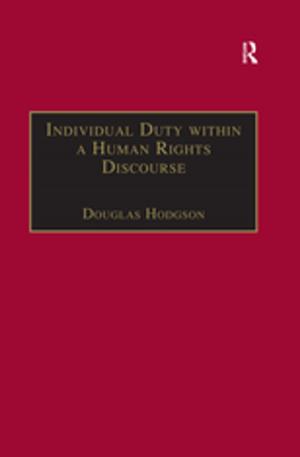 Cover of the book Individual Duty within a Human Rights Discourse by Jeremy D. Popkin