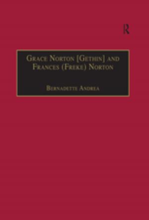 Cover of the book Grace Norton [Gethin] and Frances (Freke) Norton by Arthur (Emeritus Professor of Psychology, University of Hamburg, Germany), Cropley
