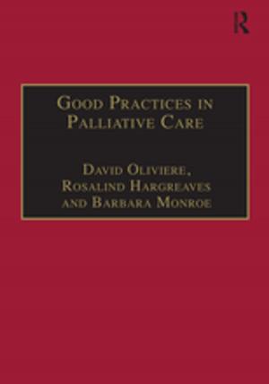 Cover of the book Good Practices in Palliative Care by Rona Flippo