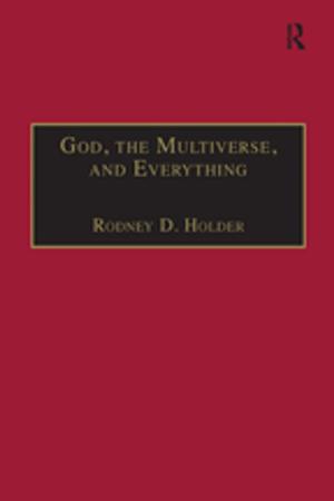 Cover of the book God, the Multiverse, and Everything by Andrew White