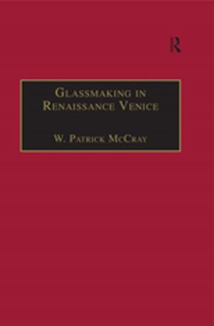 Book cover of Glassmaking in Renaissance Venice