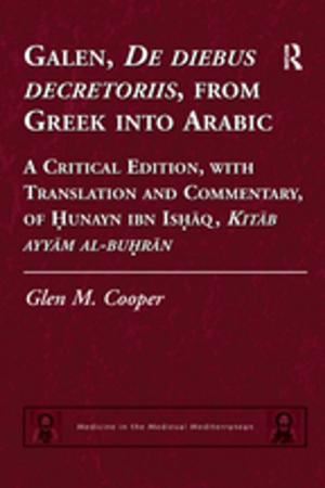 Cover of the book Galen, De diebus decretoriis, from Greek into Arabic by Robin Bidwell