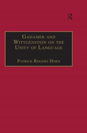 Book cover of Gadamer and Wittgenstein on the Unity of Language