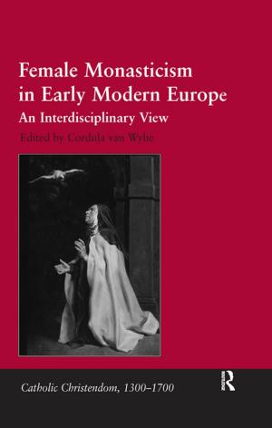 Cover of the book Female Monasticism in Early Modern Europe by Tatu Vanhanen