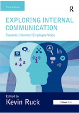 Cover of the book Exploring Internal Communication by Sonia McDonald