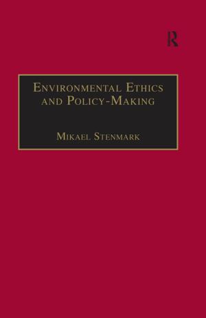 Cover of the book Environmental Ethics and Policy-Making by Martin L. Davies