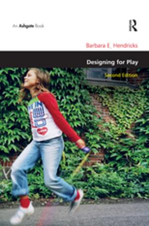 Cover of the book Designing for Play by Dana E King, Melissa Hunter, Jerri Harris, Harold G Koenig