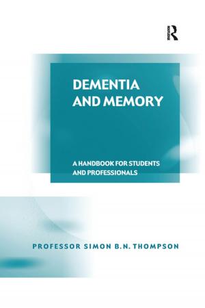 Cover of the book Dementia and Memory by Jean E. Howard, Phyllis Rackin