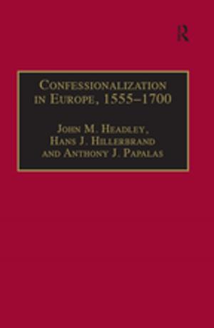 Book cover of Confessionalization in Europe, 1555–1700