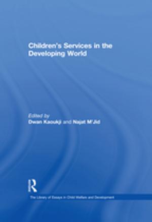 Cover of the book Children's Services in the Developing World by J.P. Kemble