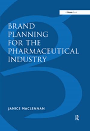 Cover of the book Brand Planning for the Pharmaceutical Industry by Garth Ward
