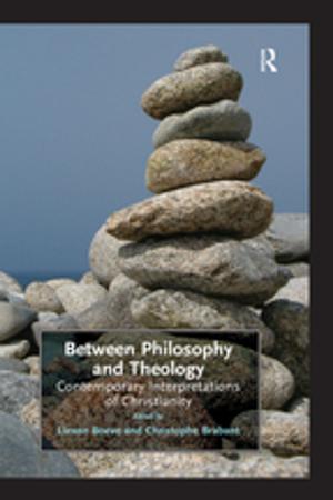 Cover of the book Between Philosophy and Theology by Jozef Pacolet, Ria Bouten, Katia Versieck